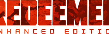 REDEEMER: ENHANCED EDITION SERA FINALEMENT DISPONIBLE LE 19 JUILLET PROCHAIN !