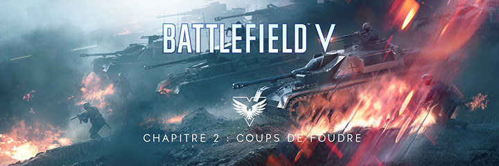 Battlefield V – Chapitre 2 : Coups de Foudre – La mise à jour #2 disponible