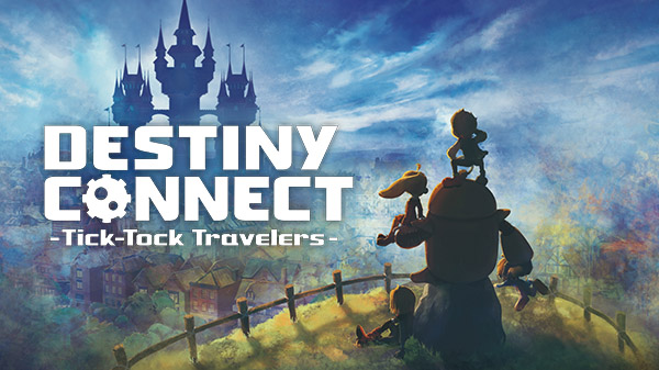 DESTINY CONNECT: TICK-TOCK TRAVELERS SORTIRA SUR PLAYSTATION 4 ET NINTENDO SWITCH LE 25 OCTOBRE !